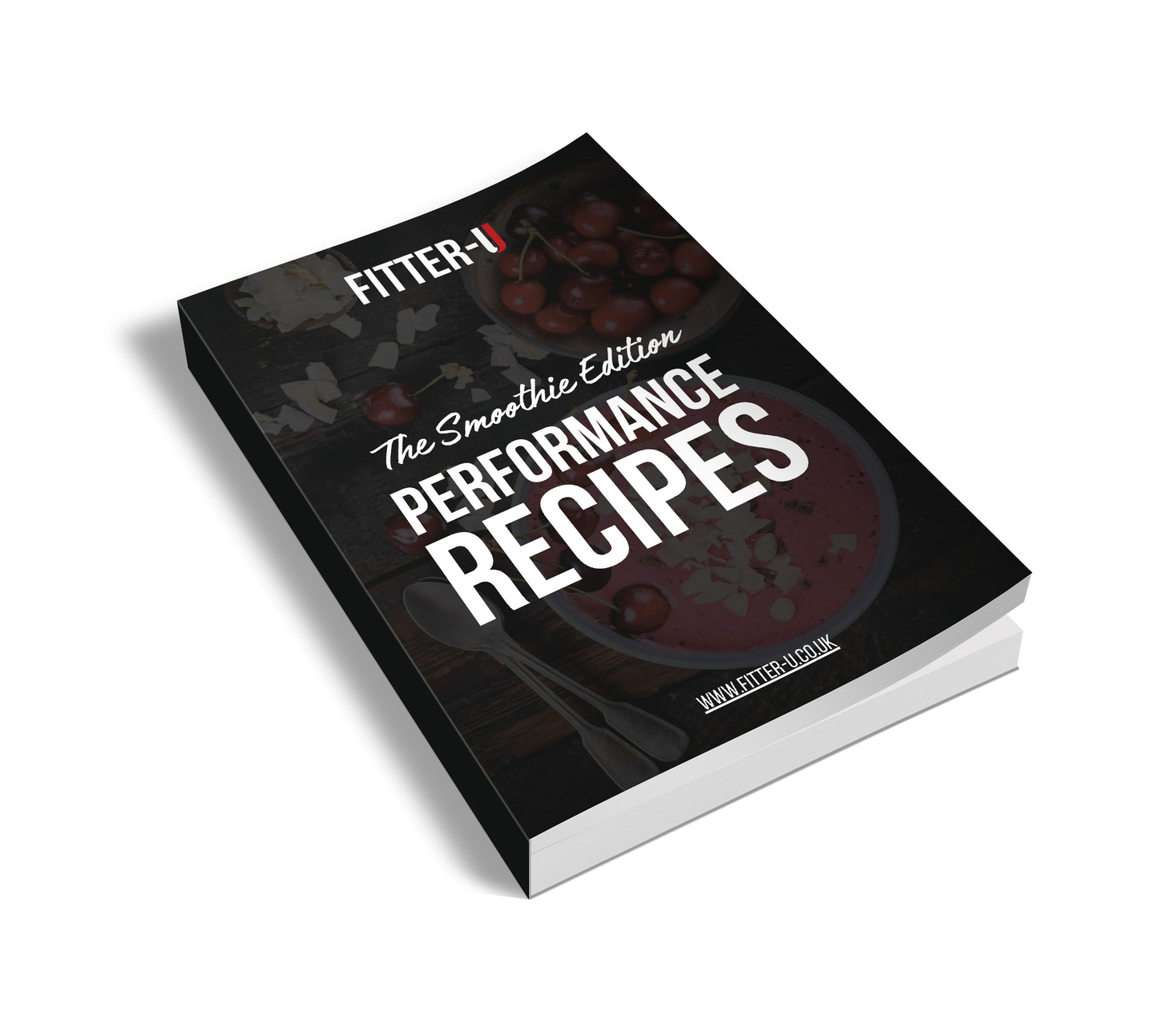 Performance Recipes The Smoothie Edition